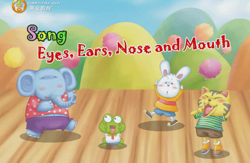 儿歌童谣 Eyes,Ears,Nose And Mouth